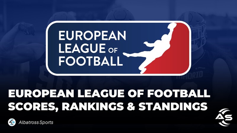2025 European League of Football Scores, Rankings & Standings